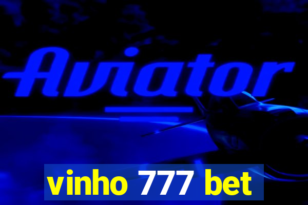 vinho 777 bet